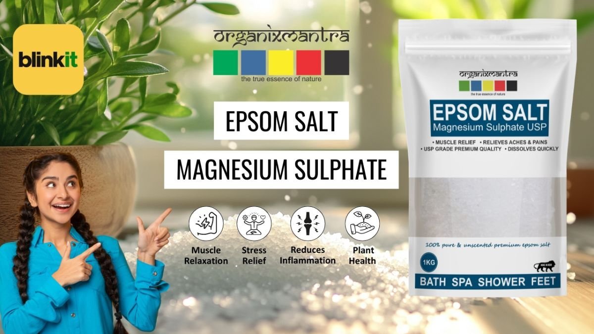 Organix-Mantra-Epsom-Salt-Now-on-Blinkit-Wellness-Delivered-to-Your-Doorstep